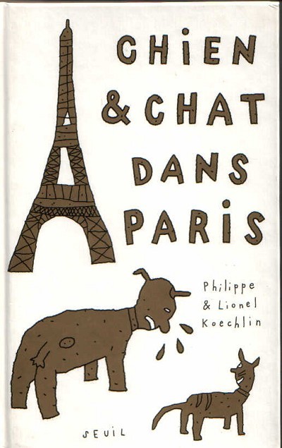 Couverture de l'album Chien & Chat Chien & Chat dans Paris