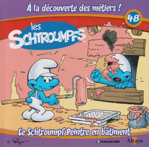 Les schtroumpfs - À la découverte des métiers ! 48 Le Schtroumpf Peintre en bâtiment