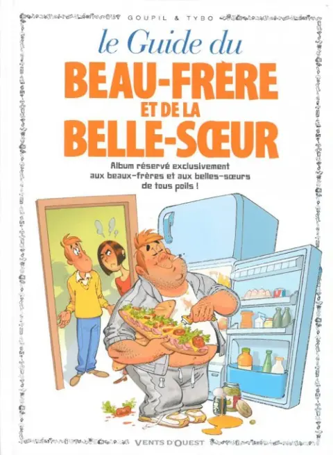 Le Guide Tome 13 Le guide du beau-frère et de la belle-sœur