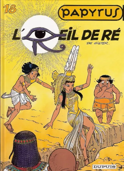 Couverture de l'album Papyrus Tome 18 L'œil de Ré