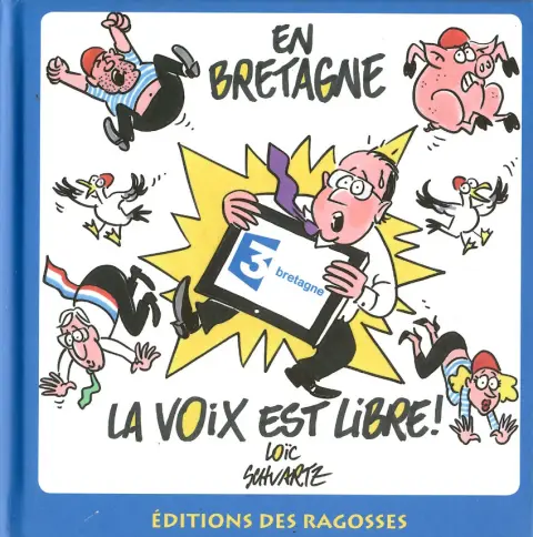 En Bretagne, la voix est libre !