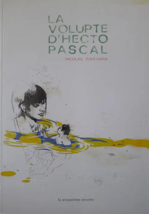 La volupté d'Hecto Pascal