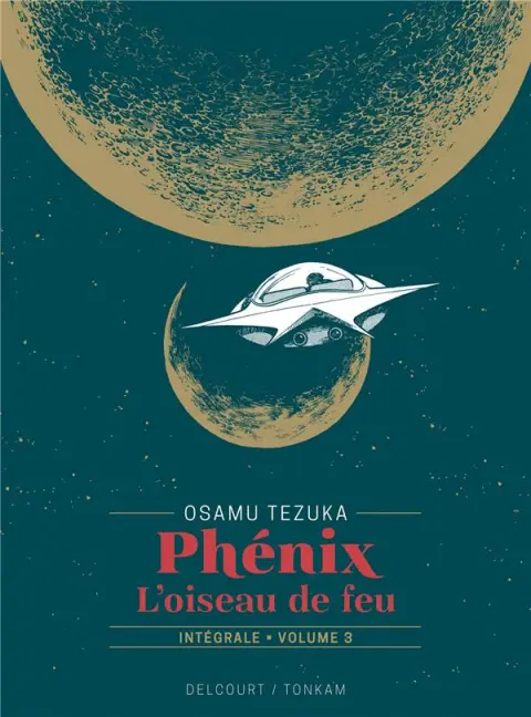 Phénix, l'oiseau de feu Volume 3 Intégrale