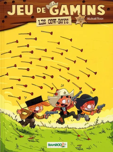 Couverture de l'album Jeu de gamins Tome 2 les cow-boys