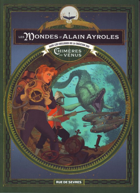 Couverture de l'album Les chimères de Vénus Les mondes d'Alain Ayroles