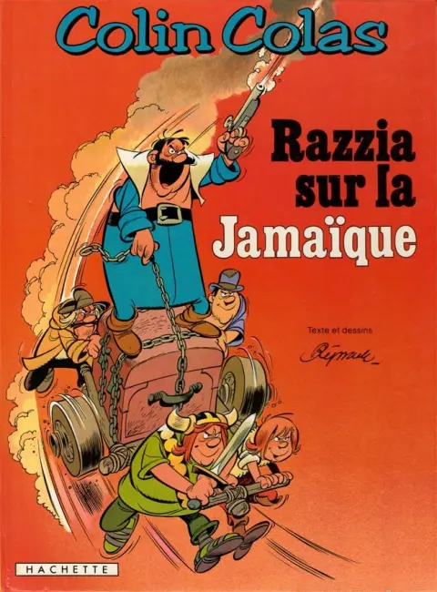 Colin Colas Tome 6 Razzia sur la Jamaïque