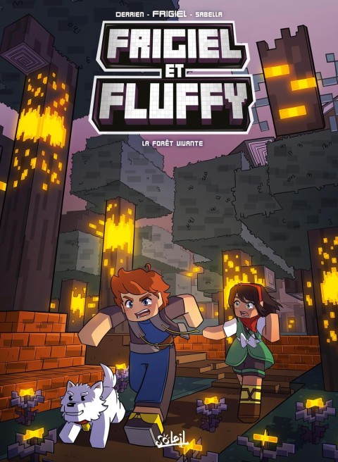 Frigiel et Fluffy 19 La forêt vivante