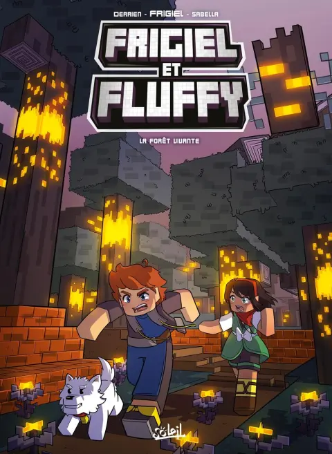 Frigiel et Fluffy 19 La forêt vivante