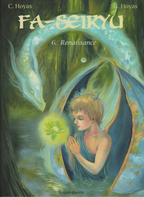 Fa-Seiryu Tome 6 Renaissance