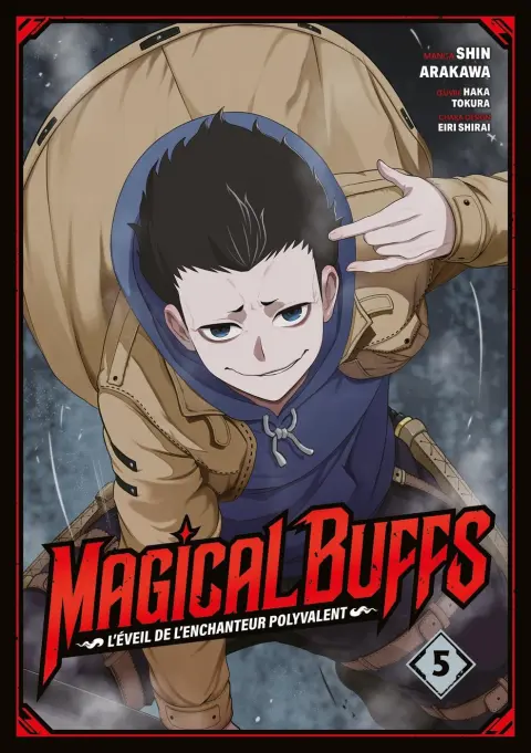 Magical Buffs - L'éveil de l'enchanteur polyvalent 5