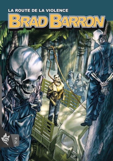 Brad Barron N° 6 La Route de la Violence
