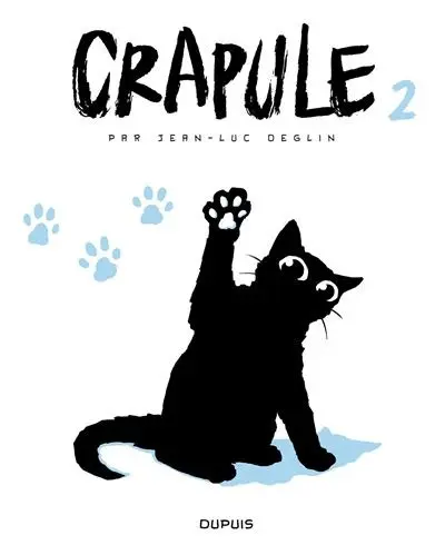 Crapule Tome 2 Crapule 2