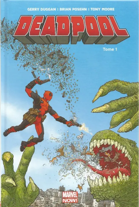 Deadpool Tome 1 Deadpool Président !