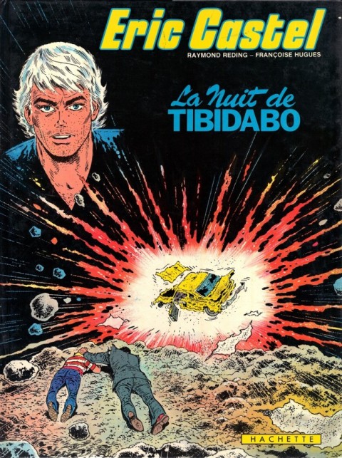 Couverture de l'album Eric Castel Tome 7 La nuit de Tibidabo