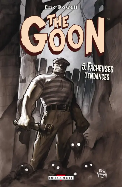 The Goon Tome 5 Fâcheuses tendances