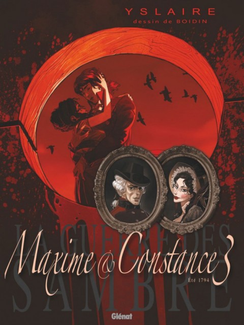 Couverture de l'album La Guerre des Sambre - Maxime & Constance Chapitre 3 Eté 1794 : Le regard de la veuve