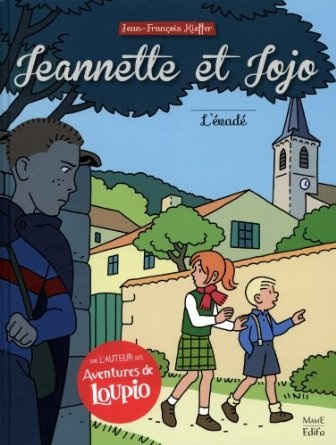 Couverture de l'album Jeannette et Jojo Tome 2 L'Evadé