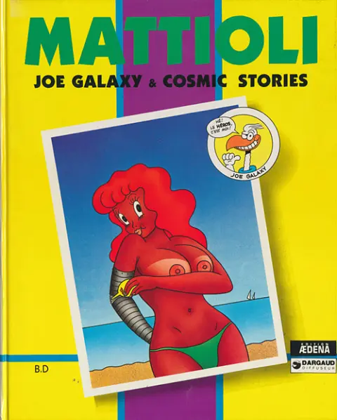 Joe Galaxy & cosmic stories