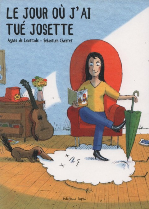 Couverture de l'album Le Jour où j'ai tué Josette