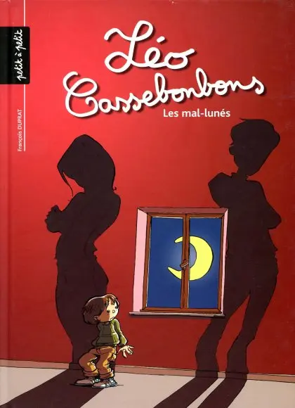 Léo Cassebonbons Tome 2 Les mal-lunés