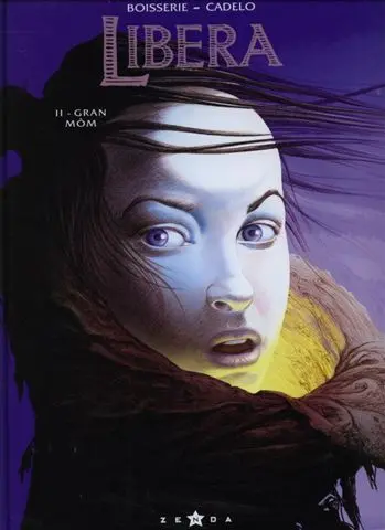 Libera Tome 2 Gran môm
