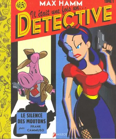 Max Hamm, détective de contes de fées
