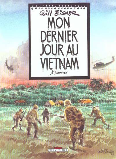 Couverture de l'album Mon dernier jour au Vietnam Mémoires