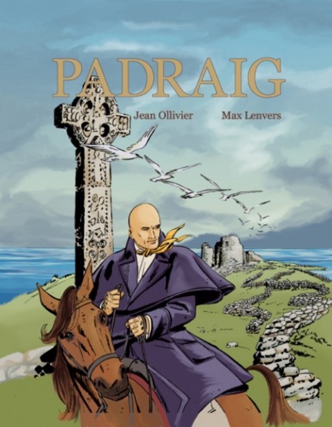 Couverture de l'album Padraig Tome 1 Le chant de l'Irlande