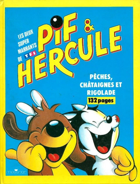 Couverture de l'album Pif et Hercule Pêches, châtaignes et rigolades