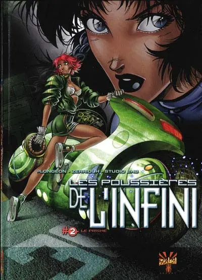 Les Poussières de l'infini Tome 2 Le prisme