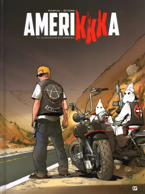 Amerikkka Tome 9 Cauchemar Californien