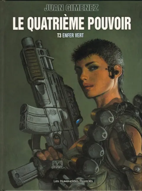Le Quatrième pouvoir Tome 3 Enfer Vert