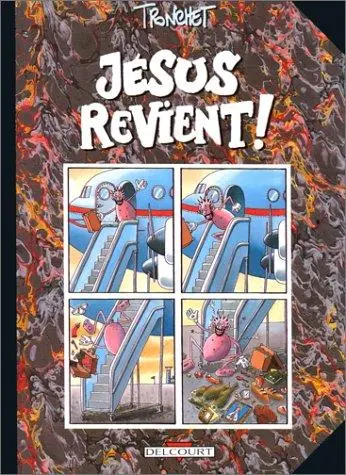 Sacré Jésus ! Tome 2 Jésus revient !