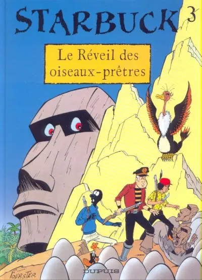 Starbuck Tome 3 Le réveil des oiseaux-prêtres