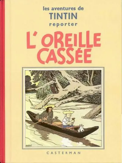 Tintin Tome 6 L'oreille cassée