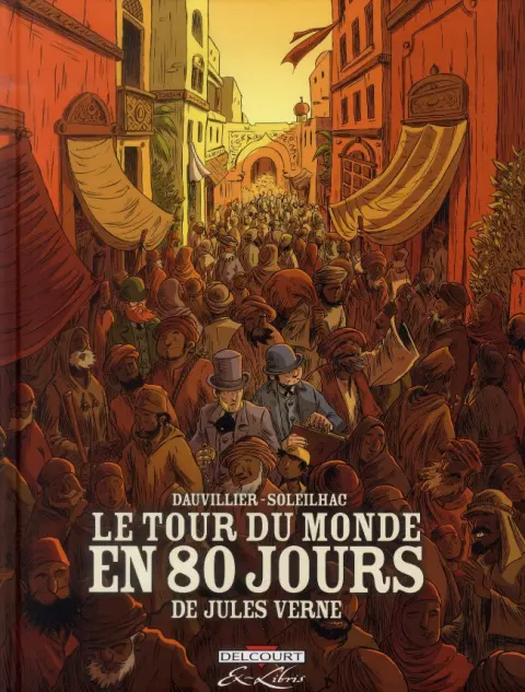 Le Tour du monde en 80 jours Intégrale