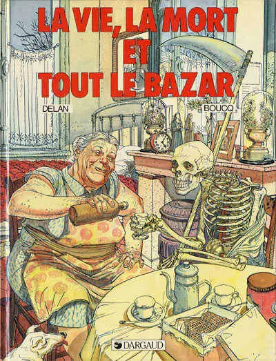 La Vie, la Mort et tout le bazar