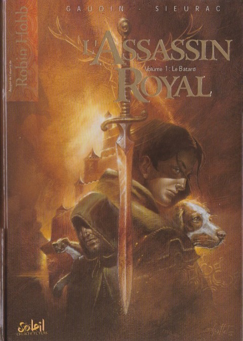 Couverture de l'album L'Assassin Royal Tome 1 Le bâtard