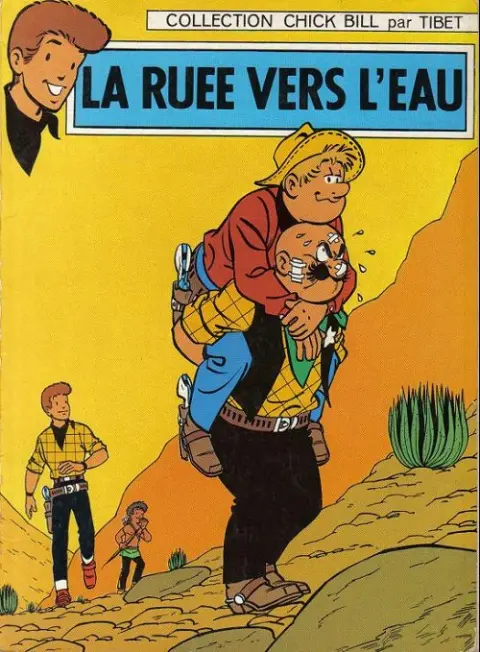 Couverture de l'album Chick Bill Tome 2 La ruée vers l'eau