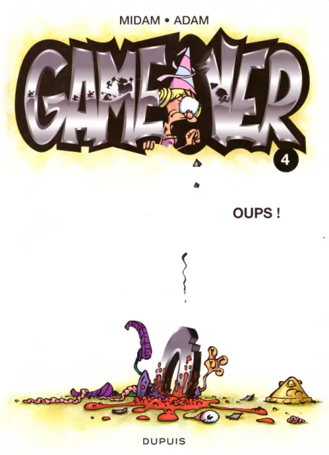 Couverture de l'album Game over Tome 4 Oups !
