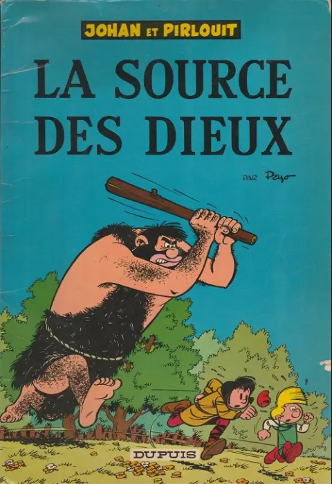 Couverture de l'album Johan et Pirlouit Tome 6 La source des dieux