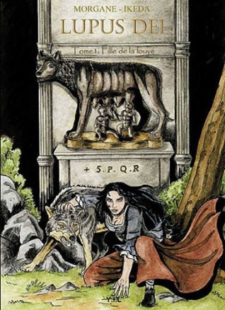 Couverture de l'album Lupus Deï Tome 1 Fille de la Louve