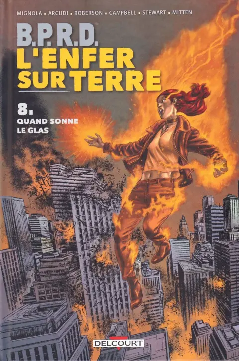 B.P.R.D. - L'Enfer sur Terre Tome 8 Quand sonne le glas