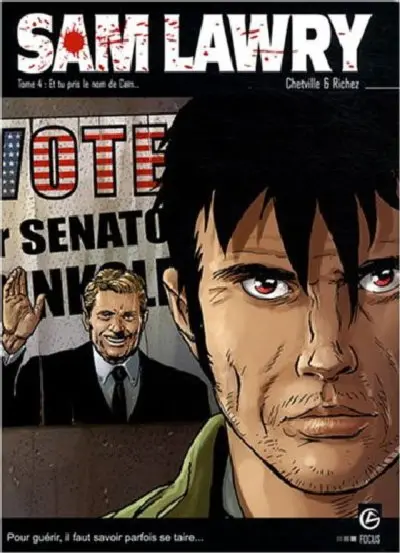 Sam Lawry Tome 4 ...et tu pris le nom de Caïn