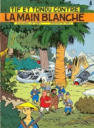 Couverture de l'album Tif et Tondu Tome 4 Tif et Tondu contre la main blanche