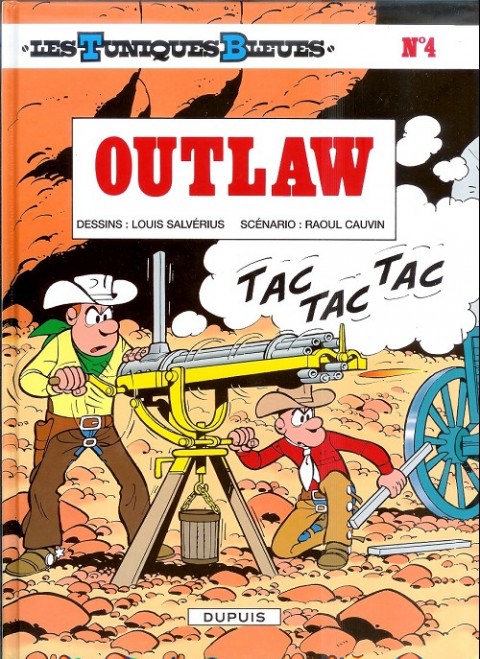 Couverture de l'album Les Tuniques Bleues N° 4 Outlaw