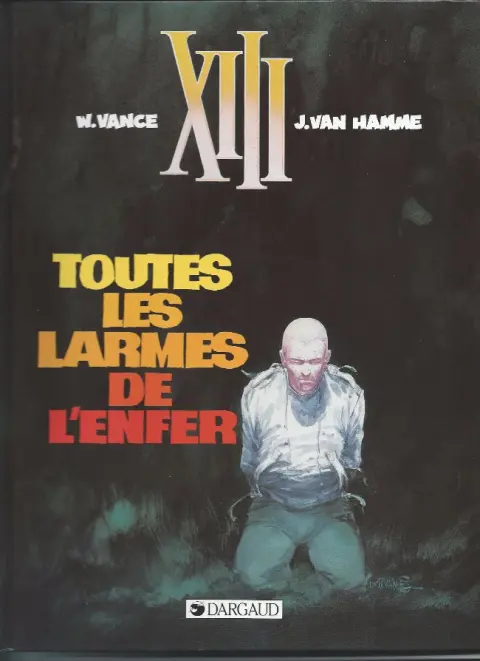 Couverture de l'album XIII Tome 3 Toutes les larmes de l'enfer