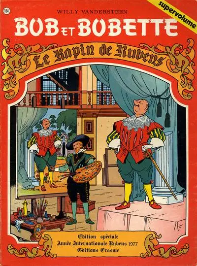 Bob et Bobette Tome 164 Le rapin de Rubens