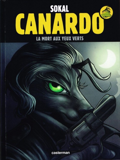 Couverture de l'album Canardo Tome 24 La mort aux yeux verts