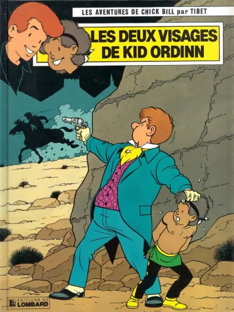 Chick Bill Tome 48 Les deux visages de Kid Ordinn